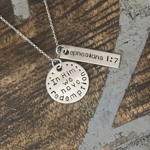 Esphesians 1:7 In Him We Have Redemption Christian Jewelry Scripture Necklace Christian Necklace Psalm Jewelry Psalm Necklace Faith