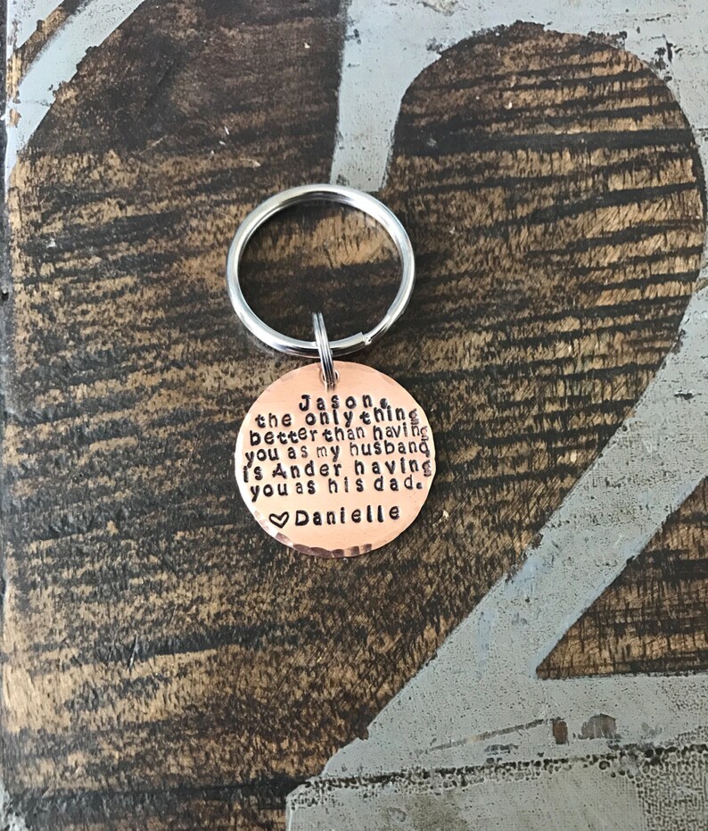 Dad Keychain Husband Keychain Handstamped Keychain Personalized Keychain Copper Keychain Quote Keychain Anniversary Gift Gift for new dad image 2