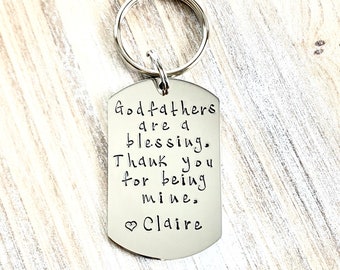 Godfather Keychain Baptism Gift Christening Keychain Handstamped Keychain Custom Keychain Godfathers Are A Blessing Gift for Godfather