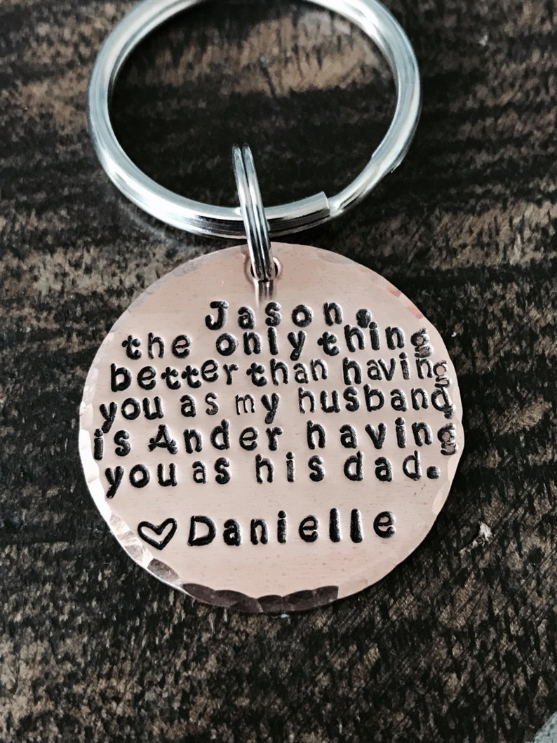 Dad Keychain Husband Keychain Handstamped Keychain Personalized Keychain Copper Keychain Quote Keychain Anniversary Gift Gift for new dad image 5