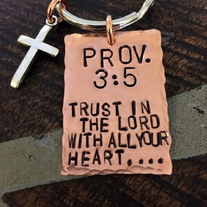 Proverbs 3:5 Keychain Trust in the Lord With all your Heart Christian Keychain Copper Keychain Handstamped Keychain Christening Gift image 4