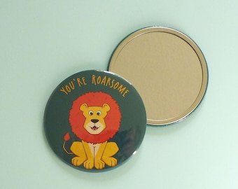 You're Roarsome lion pocket mirror, Positivity makeup mirror