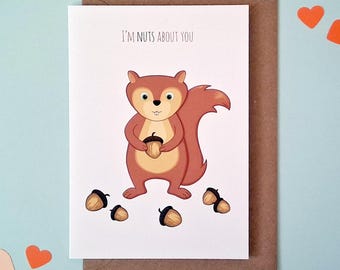 Squirrel Valentine's Day Card, I'm Nuts About You Anniversary Card