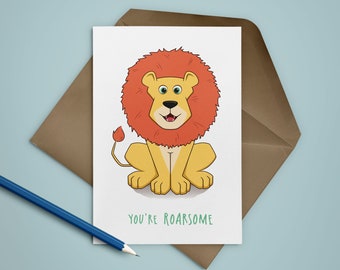 You're Roarsome lion greeting card