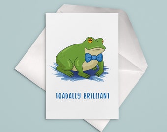 Toadally brilliant funny birthday card, Toad anniversary card, Just because card for friend