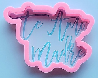 Te Amo Madre Mothers Day Cookie Cutter And Stencil