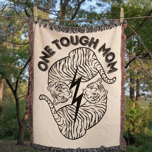 One Tough Mom Blanket, Gift For Mom Blanket, Mothers Day Gift, Gift For Mom, Vintage Inspired Gift, Moms Birthday Gift