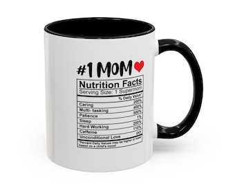 Number One Mom Tasse mit Ernährungsangaben - Geschenk zum Muttertag