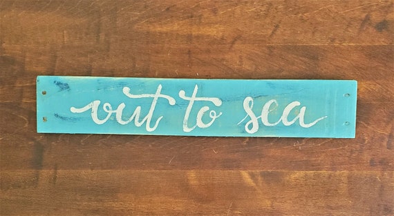 Summer Time Fun Vibrant Teal 19x4 Out To Sea Sign For Etsy