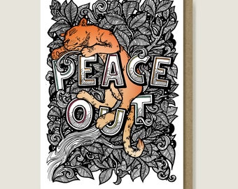 Peace Out Greeting Card