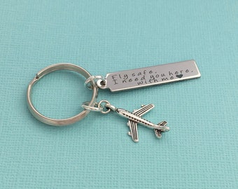 Fly Safe I Need You Here With Me Keyring, Fly Safe Keychain, Flying, Gift for Pilot, Air Hostess Present, Pilot Graduation, Flight Attendant