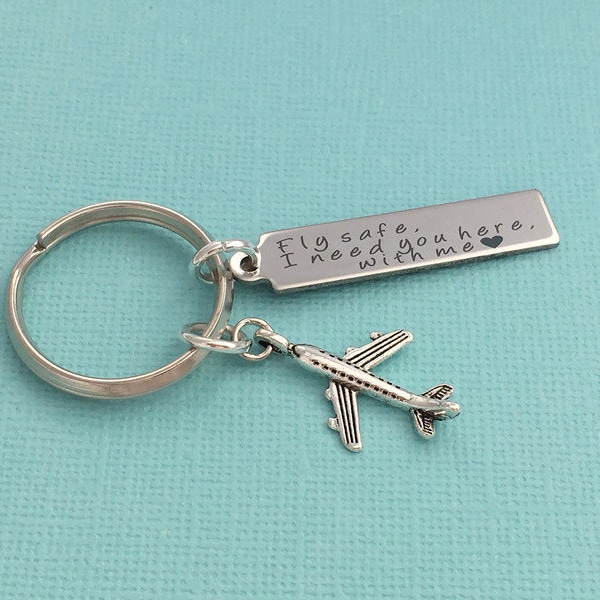 Fly Safe I Need You Here With Me Keyring, Fly Safe Keychain, Flying, Gift for Pilot, Air Hostess Present, Pilot Graduation, Flight Attendant