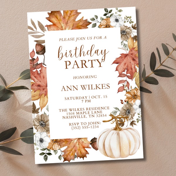 Autumn Birthday Party Invitation, Fall Floral Birthday Invite, Pumpkin, Watercolor Flowers, Fall Leaves, Rustic Tones DIY Editable Template