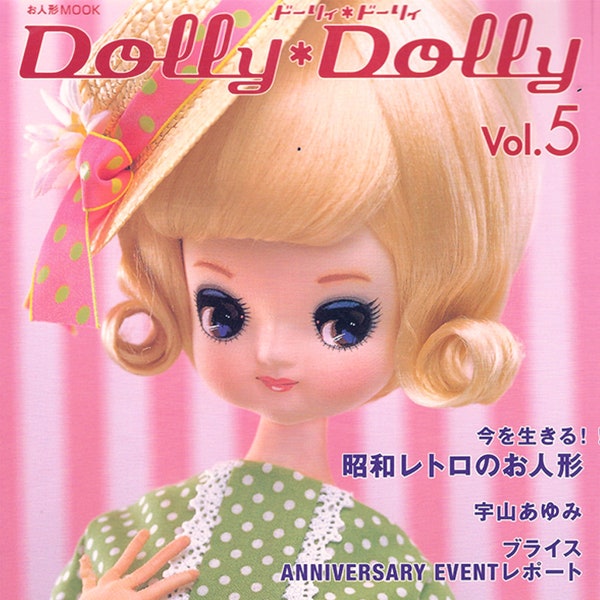 Dolly Dolly Vol.5 PDF Instant Download Japanese eBook Pattern, Sewing, Blythe, BJD, Barbie, Momoko, Jenny, 1/4, 1/6, 1/8