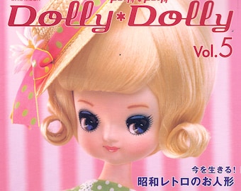 Dolly Dolly Vol.5 PDF Instant Download Japanese eBook Pattern, Sewing, Blythe, BJD, Barbie, Momoko, Jenny, 1/4, 1/6, 1/8