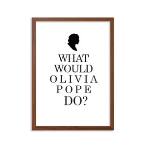 SCANDAL | What Would Olivia Pope Do?