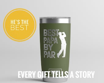 Personalized Golfer Tumbler, Engraved Papa By Par, Gift For Grandpa
