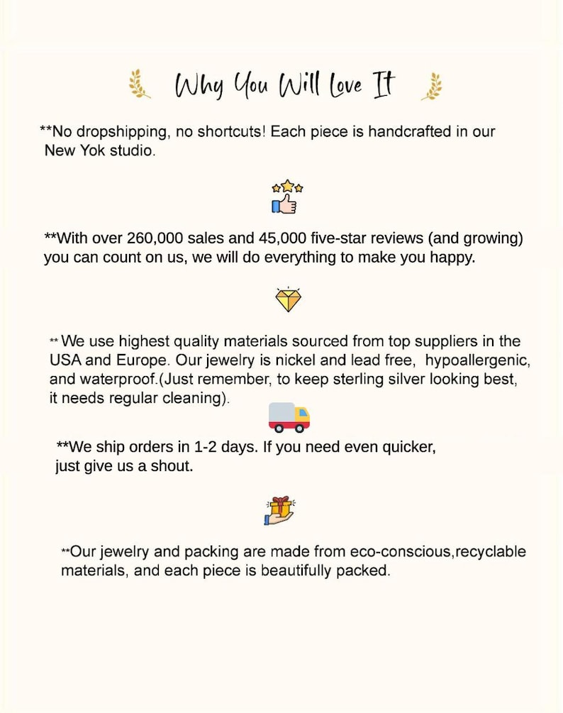 May include: An informational graphic titled Why You Will Love It, featuring text about handcrafted jewelry, 260,000 sales, 45,000 five-star reviews, high-quality nickel-free materials, 1-2 day shipping, and eco-conscious packaging with icons of stars, a diamond, a truck, and a gift.