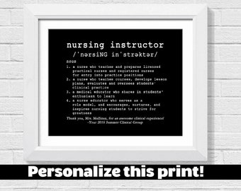 Nursing Instructor Gift, Nursing Teacher Gift, Clinical Instructor, Nurse Gifts, Personalized Print, Thank You Gift