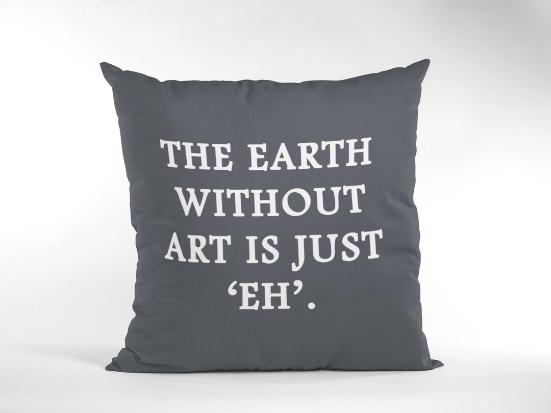 Art Quotes, Art Studio Decor, Gifts for Creatives, Funny Gifts for