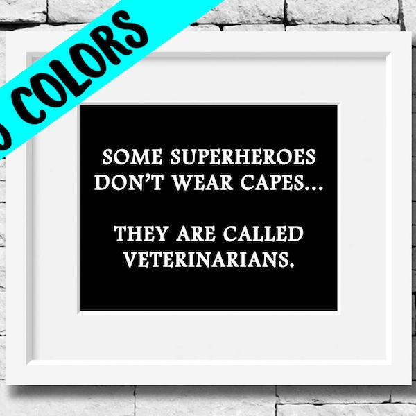 Veterinarian Quote, Veterinarian Print, Veterinarian Quote Print, Vet Quote, Gifts for Veterinarians, Veterinarian Gift, Veterinarian