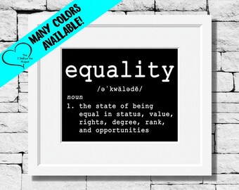 Equality Definition Wall Art, Human Rights Decor, Inclusion Art, Inspirational Wall Decor, Activist Gift