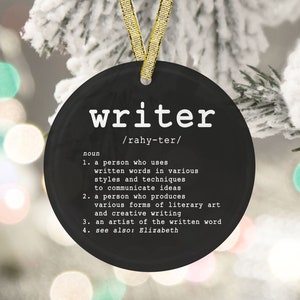 Personalized Writer Definition Ornament, Writer Christmas Gift, Writer Gifts, Writer Definition, Author Gifts, Author Ornament