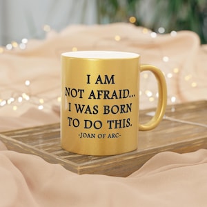 Joan of Arc Mug: Inspirational Strong Woman Gift