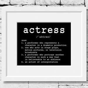 Actress Quotes, Actress Prints, Actress Gifts, Actress Print, Actress Gift, Theatre Student, Theatre Quote, Gifts for Actresses, Actress