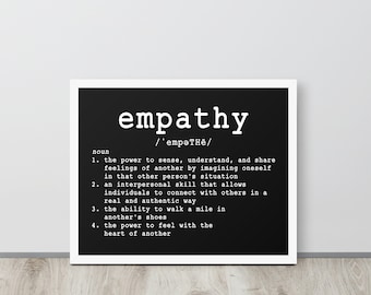 Framed Empathy Definition Print, Empathy Poster, Empathy Wall Art, Compassion Quotes, Kindness Wall Art, Kindness Poster