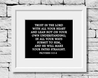 Proverbs 3 5-6, Proverbs 3 5-6 Print, Bible Verse Sign, Religious Quote, Bible Scripture, Religious Print