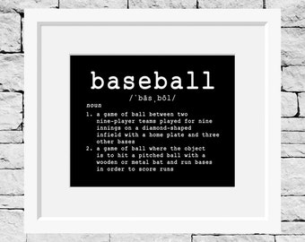 Baseball Definition Print, Baseball Print, Baseball Wall Decor, Baseball Quote Print, Baseball Quote Decor, Baseball Quote Poster, Baseball