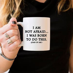 Joan of Arc Mug: Inspirational Coffee Mug For Her