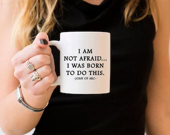 Joan of Arc Mug: Inspirational Coffee Mug For Her