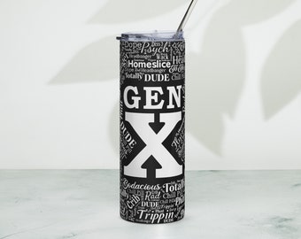 Gen X Slang Tumbler, Generation X Tumbler, Gen X Birthday, Generation X Nostalgia