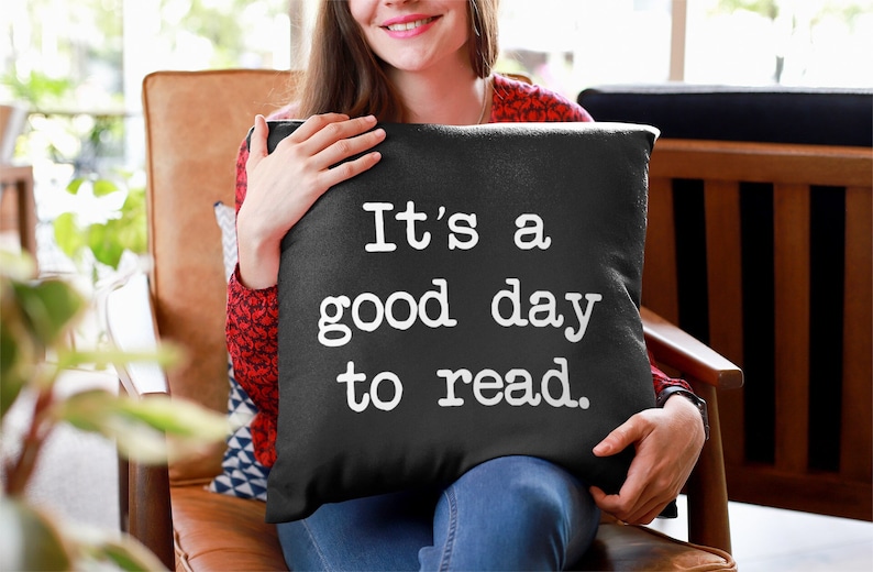 It's a Good Day To Read Pillow, Reading Tutor, Book Quotes Decor, Librarian Gifts, Classroom Reading Deco, Book Lover Gifts, Reading Teacher image 2