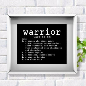 Warrior Definition, Personalized Warrior Print, Inspirational Sayings, Custom Survivor Gift, Get Well Gift, Feel Better, Thinking of You
