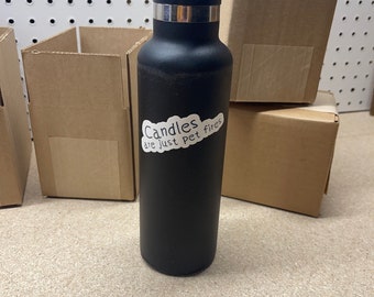Candles Are Just Pet Fires Sticker - UV Resistant Vinyl Decal