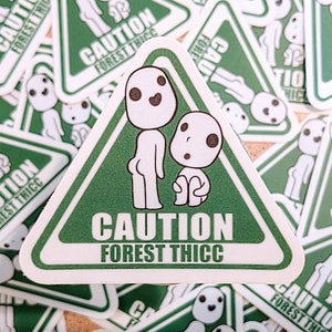 Caution! Forest Thicc Sticker