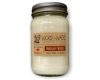 Mahogany Woods | Large Mason Jar | Scented Natural Soy Candle | Vegan | Donation to Animal Rescue Group Included