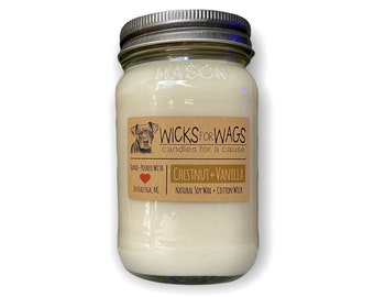 Chestnut + Vanilla Soy Candle | Large Mason Jar | Scented Natural Soy Candle | Vegan -|Donation to Animal Rescue Group Included