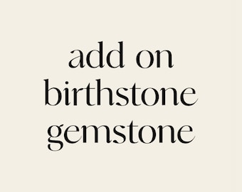 Add-On Birthstone Gemstone