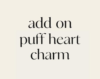 Add On Puff Heart Charm in 14k Gold Fill