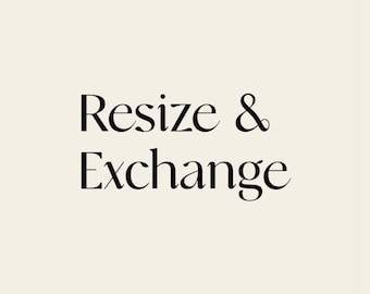 Resize and Exchange