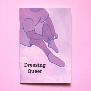 Dressing Queer Zine