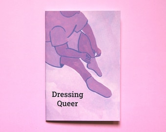 Dressing Queer Zine