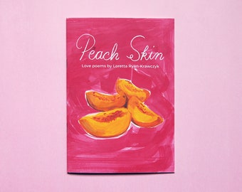 Peach Skin Zine