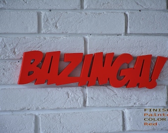 Home Decor Sign BAZINGA, Wood Sign Bazinga, Big Bang Theory Sign, Home Decoration, Funny Sign.