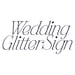 Avatar belonging to WeddingGlitterSign