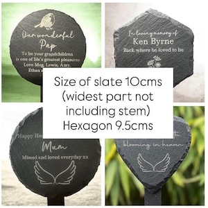 size of slate 10 cm across widest part not including stem. The hexagon is nine.5 cent I’m